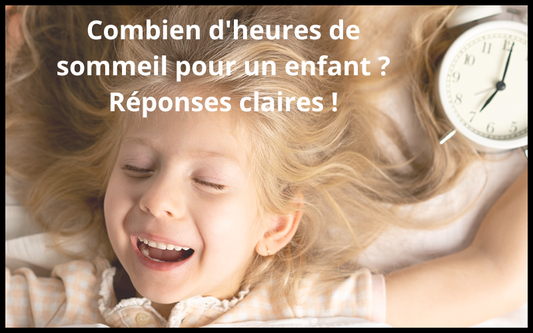Combien d'heures de sommeil un enfant a-t-il réellement besoin ?