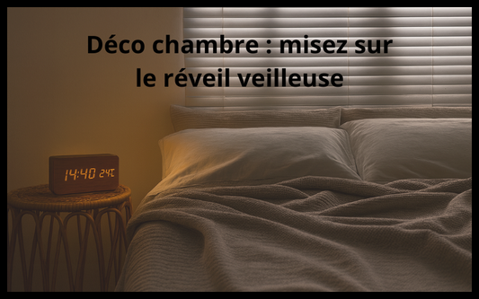 Décoration de chambre avec un réveil veilleuse