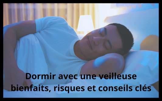Peut-on dormir avec une veilleuse ?