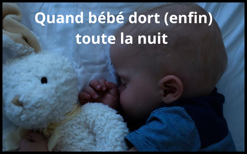 Quand bébé fait-il ses nuits ?