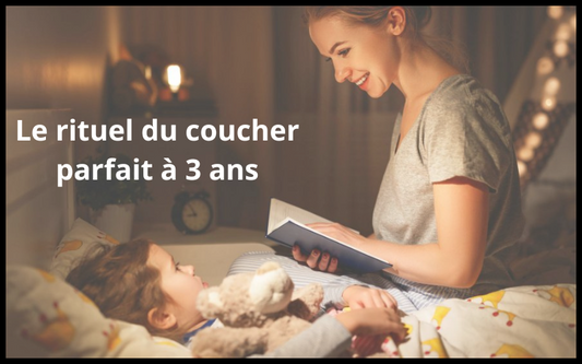 Rituel du coucher à 3 ans : Le guide ultime