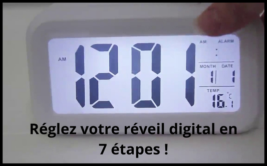 Comment régler un réveil digital : Guide complet