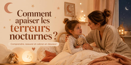 Comment apaiser les terreurs nocturnes ?
