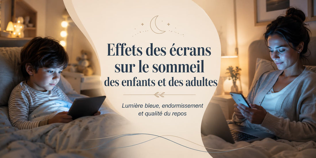 Écrans et sommeil  enfants et adultes