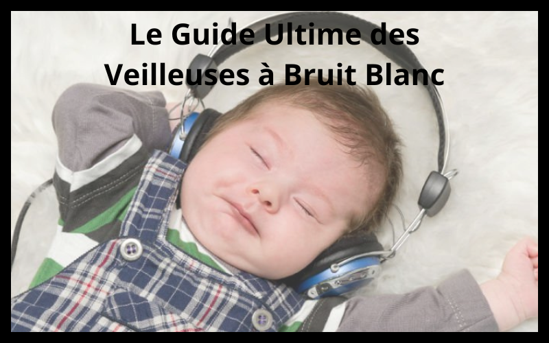 Guide complet sur les bruits blancs
