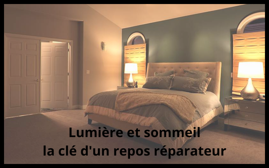 Lumière et sommeil : la clé d'un repos réparateur