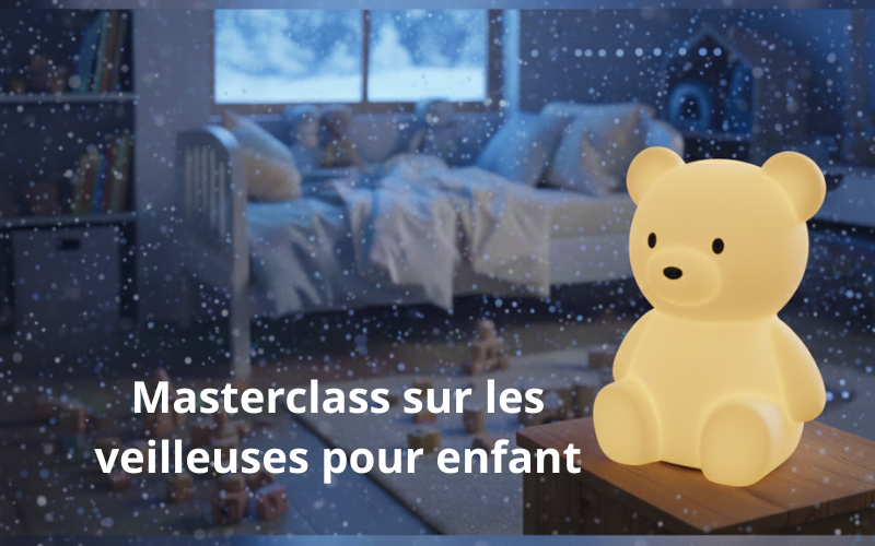 Tout savoir sur les veilleuses enfant : sécurité, sommeil et réconfort