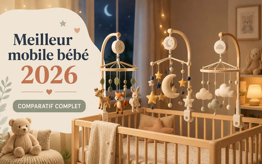 Meilleur mobile bébé 2026  comparatif complet