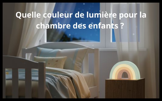 Quelle couleur de lumière pour la chambre des enfants ? 